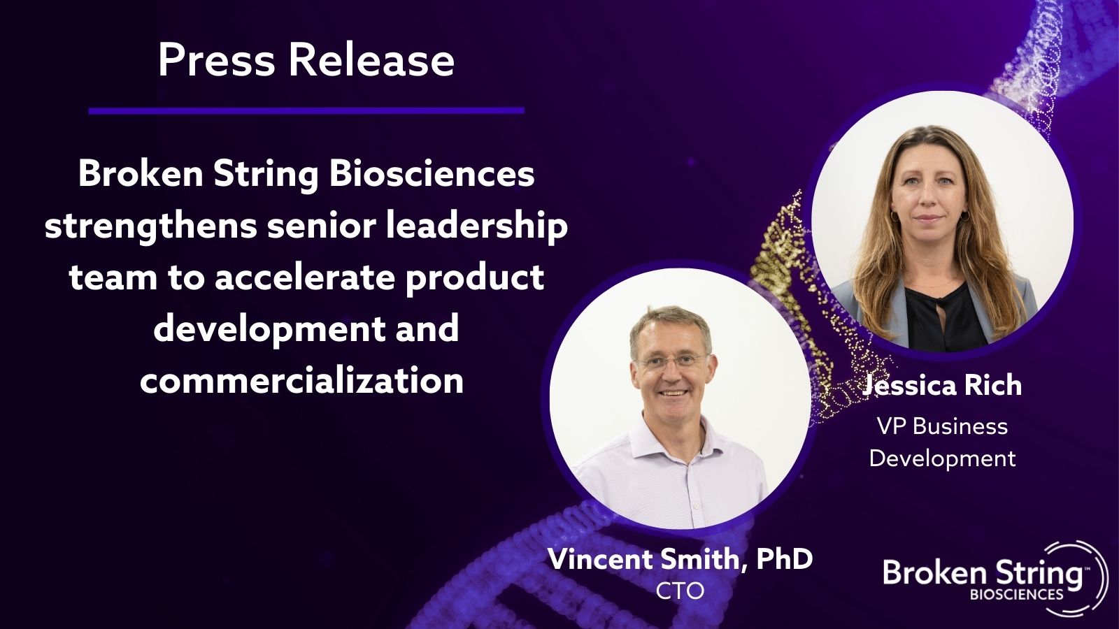 Broken String Biosciences strengthens senior leadership team to accelerate product development and commercialization